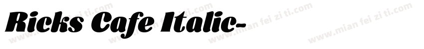 Ricks Cafe Italic字体转换